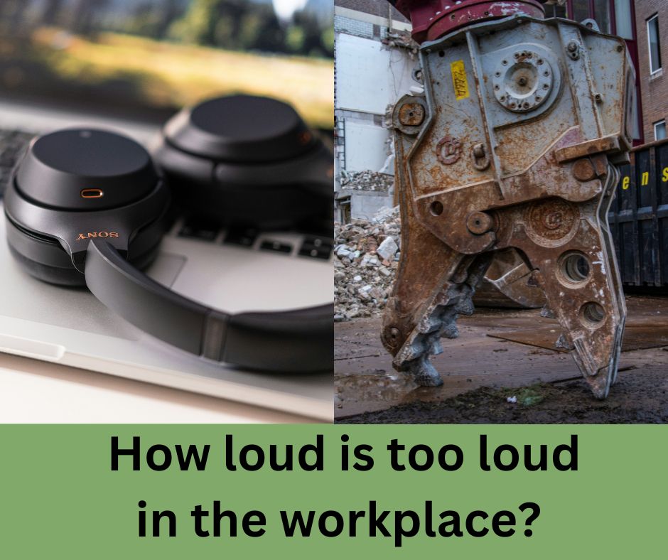 Protecting your ears in the workplace